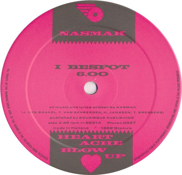 Nasmak : Heartache Blow Up (12")