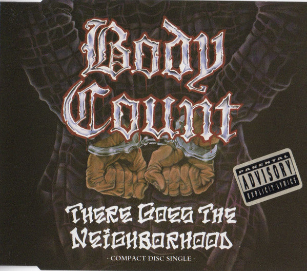 Body Count (2) : There Goes The Neighborhood (CD, Single)