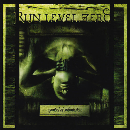 Run Level Zero : Symbol Of Submission (CD, Album, Gre)