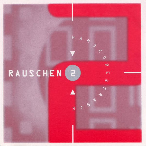 Various : Rauschen 2 (Hardcore & Trance) (CD, Comp)