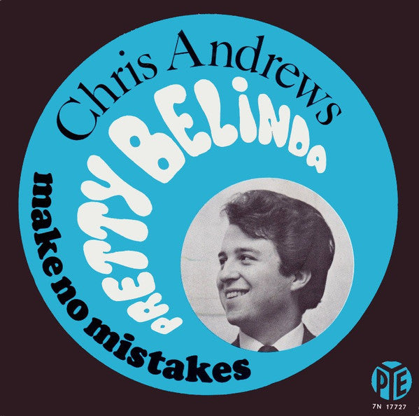 Chris Andrews (3) : Pretty Belinda (7", Single)