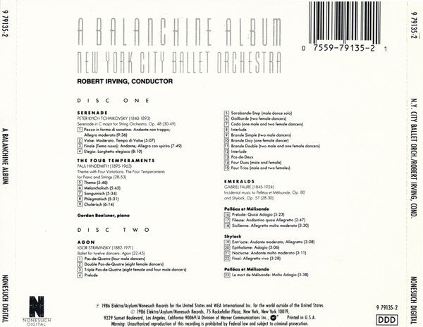 Pyotr Ilyich Tchaikovsky, Paul Hindemith, Igor Stravinsky, Gabriel Fauré - New York City Ballet Orchestra, Robert Irving (2) : A Balanchine Album: Serenade - The Four Temperaments - Agon - Emeralds (2xCD)