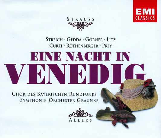 Johann Strauss Jr. – Rita Streich • Nicolai Gedda • Christine Görner • Gisela Litz • Cesare Curzi • Anneliese Rothenberger • Hermann Prey • Chor Des Bayerischen Rundfunks • Symphonie-Orchester Graunke • Franz Allers : Eine Nacht In Venedig (2xCD, Album, RE, RM)