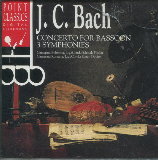 Johann Christian Bach, Camerata Bohemia Ltg./Cond.: Zdenek Fiedler, Camerata Romana Ltg./Cond.: Eugen Duvier : Concerto For Bassoon - 3 Symphonies (CD)