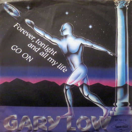 Gary Low : Forever, Tonight And All My Life (7", Single)