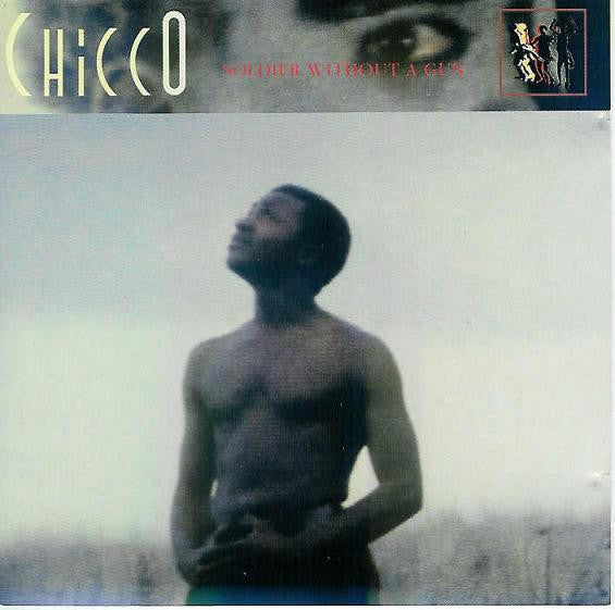 Chicco (3) : Soldier Without A Gun (CD, Album)