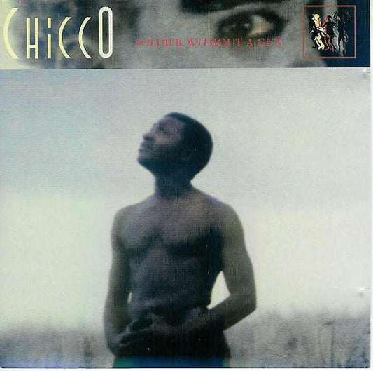 Chicco (3) : Soldier Without A Gun (CD, Album)