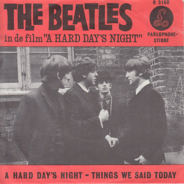 The Beatles : A Hard Day's Night / Things We Said Today (7", Single, Mono, Red)