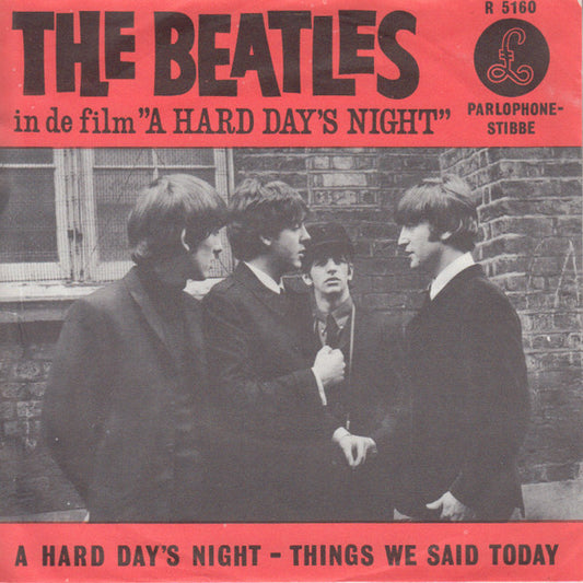 The Beatles : A Hard Day's Night / Things We Said Today (7", Single, Mono, Red)