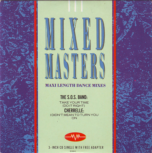 The S.O.S. Band / Cherrelle : Take Your Time (Do It Right) / I Didn't Mean To Turn You On (CD, Mini, Single)