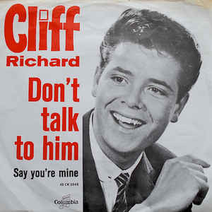 Cliff Richard & The Shadows : Don't Talk To Him (7", Single)