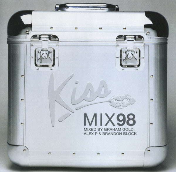 Alex P & Brandon Block / Graham Gold : Kiss Mix 98 (2xCD, Mixed)