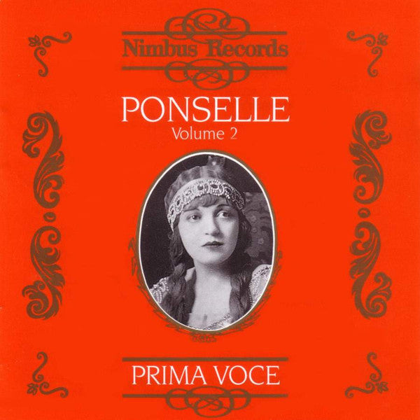 Rosa Ponselle : Ponselle: Volume 2 (CD, Comp, Amb)
