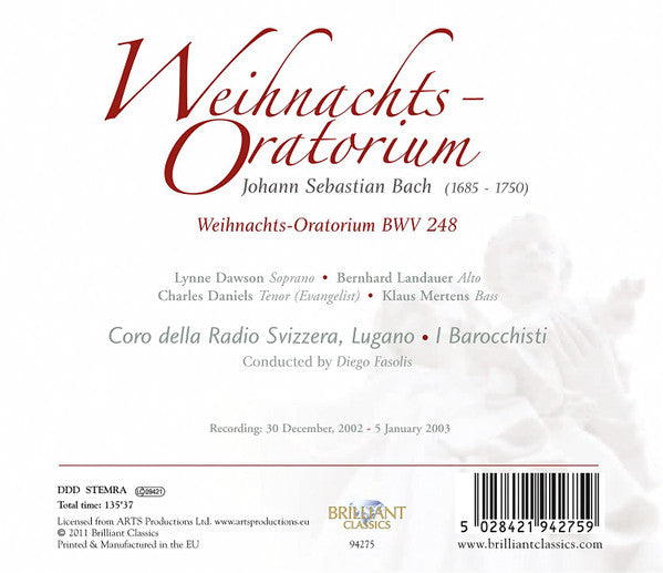 Johann Sebastian Bach, Coro Della Radio Televisione Della Svizzera Italiana • I Barocchisti, Diego Fasolis : Weihnachts-Oratorium (2xCD, RE)