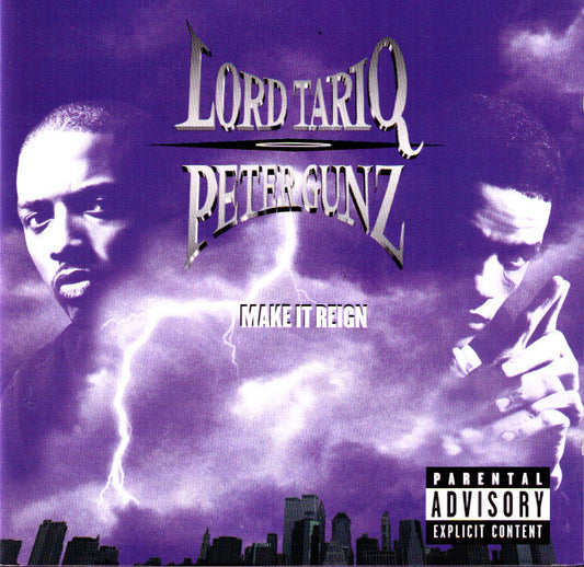 Lord Tariq & Peter Gunz : Make It Reign (CD, Album)