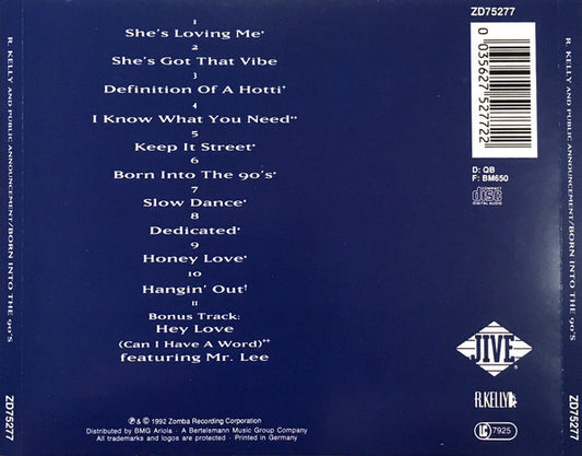 R. Kelly And Public Announcement : Born Into The 90's (CD, Album, RE)