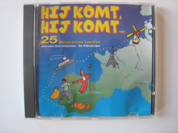 De Vrijbuitertjes : Hij Komt, Hij Komt... 25 Sinterklaas Liedjes (CD)