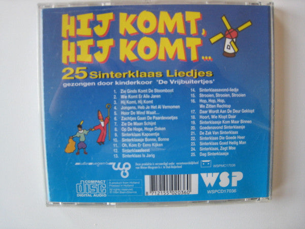 De Vrijbuitertjes : Hij Komt, Hij Komt... 25 Sinterklaas Liedjes (CD)