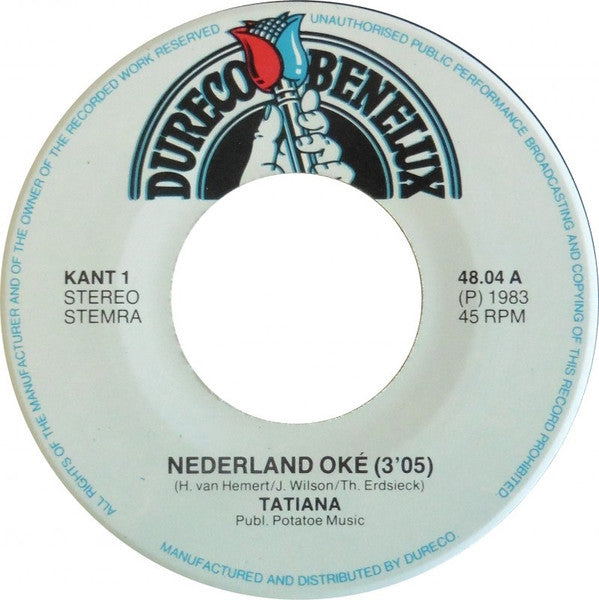 Tatiana (31) : Nederland Oké (7", Single)