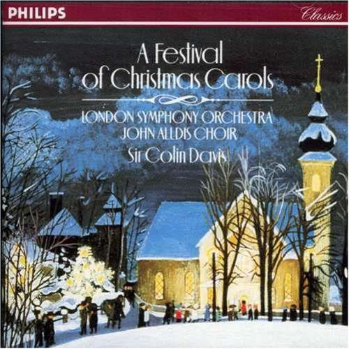 John Alldis Choir, London Symphony Orchestra, Sir Colin Davis : A Festival Of Christmas Carols  (CD, Album, RE)