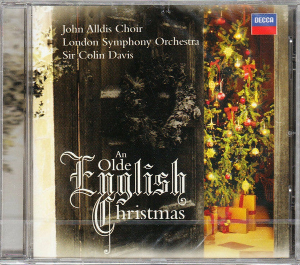 John Alldis Choir, London Symphony Orchestra, Sir Colin Davis : An Olde English Christmas (CD, Album, RE, RM)