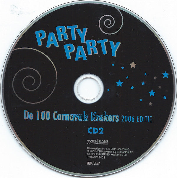 Various : Party Party - De 100 Carnavals Krakers - 2006 Editie (5xCD, Comp)