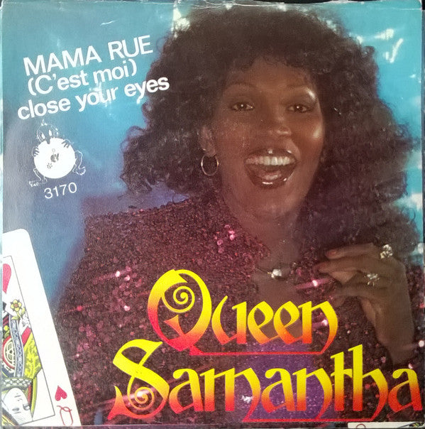 Queen Samantha : Mama Rue (C'est Moi) (7")