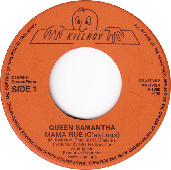 Queen Samantha : Mama Rue (C'est Moi) (7")