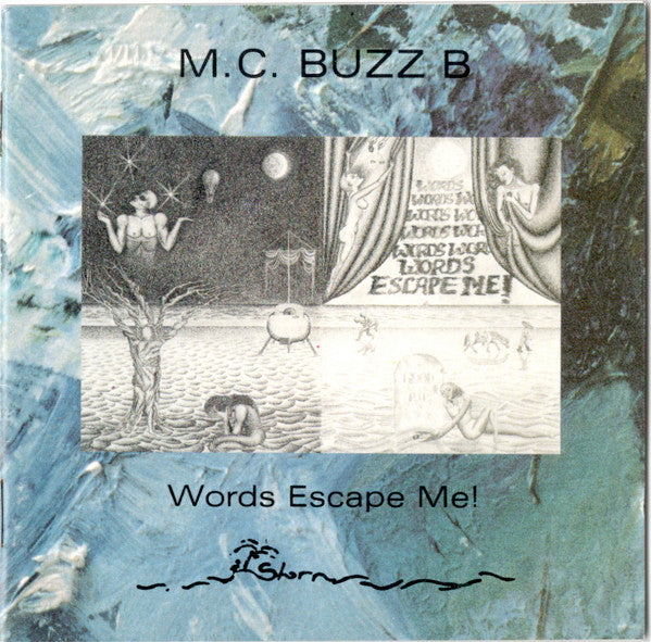 MC Buzz B : Words Escape Me! (CD, Album)