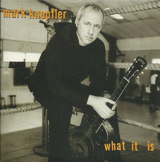 Mark Knopfler : What It Is (HDCD, Single)