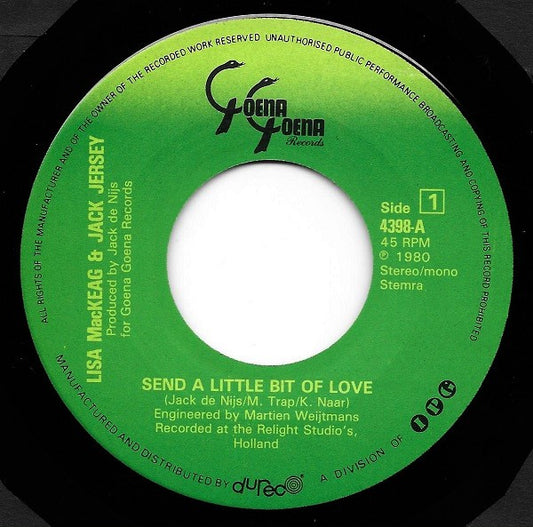 Jack Jersey & Lisa MacKeag : Send A Little Bit Of Love (7", Single)
