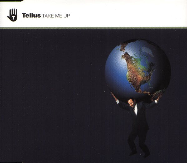 Tellus : Take Me Up (CD, Maxi)