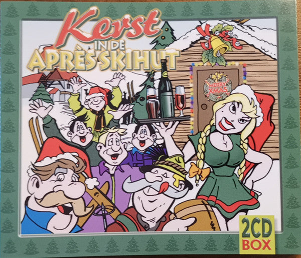 No Artist : Kerst In De Après Skihut (2xCD)