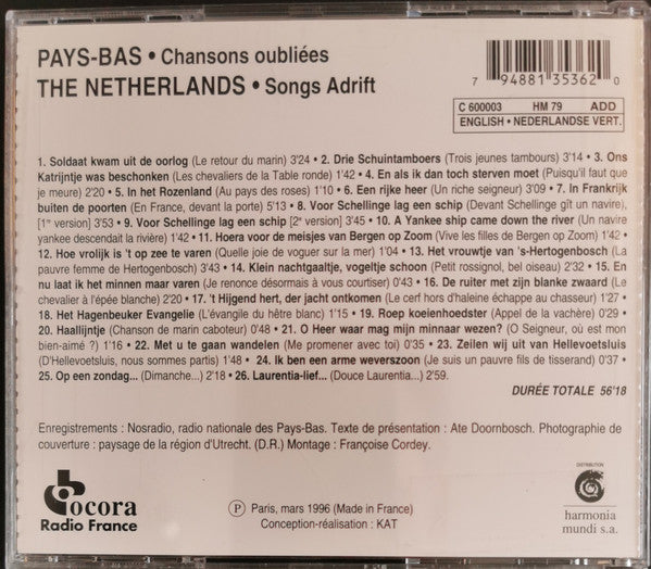 Anonymous : Pays-Bas: Chansons Oubliées = The Netherlands: Songs Adrift (CD)