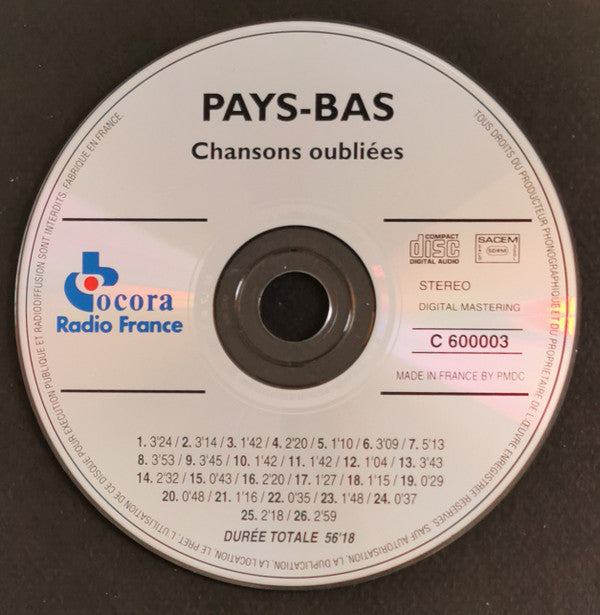 Anonymous : Pays-Bas: Chansons Oubliées = The Netherlands: Songs Adrift (CD)