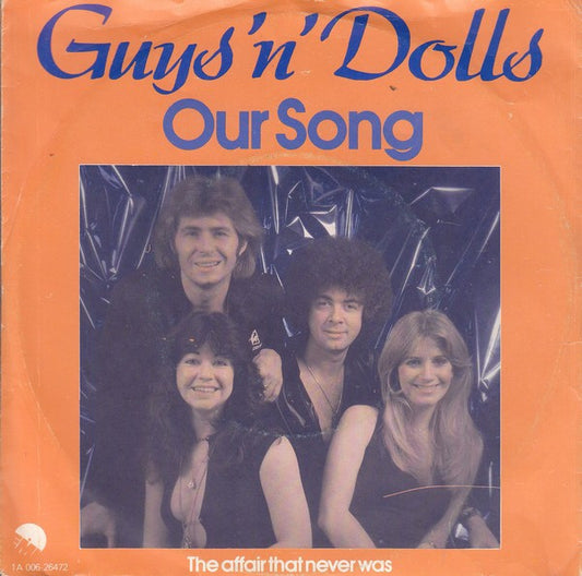Guys 'n Dolls : Our Song (7", Single)