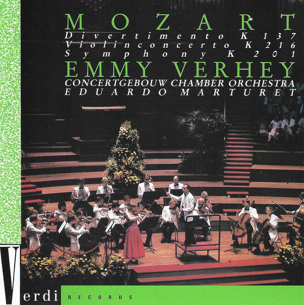 Wolfgang Amadeus Mozart, Emmy Verhey, Concertgebouw Chamber Orchestra, Eduardo Marturet : Divertimento K 137 / Violinconcerto K 216 / Symphony K 201 (CD, Album)