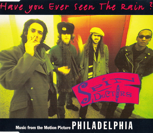 Spin Doctors : Have You Ever Seen The Rain ? (CD, Maxi)