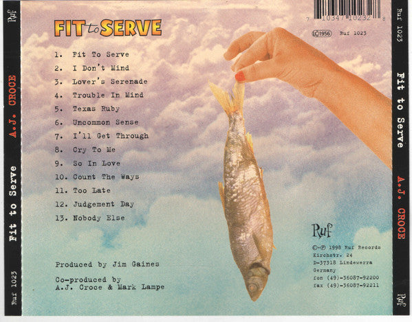 A.J. Croce : Fit To Serve (CD, Album)