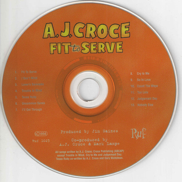 A.J. Croce : Fit To Serve (CD, Album)