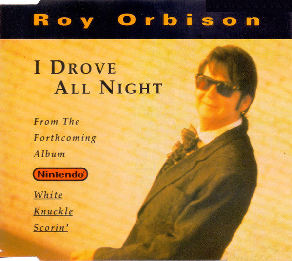 Roy Orbison : I Drove All Night (CD, Maxi)