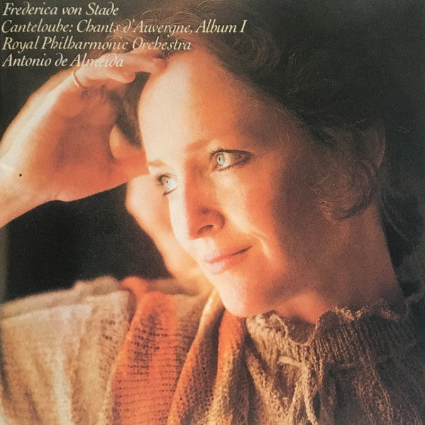 Joseph Canteloube - Frederica Von Stade, Royal Philharmonic Orchestra, Antonio De Almeida : Songs Of The Auvergne (CD, Album)