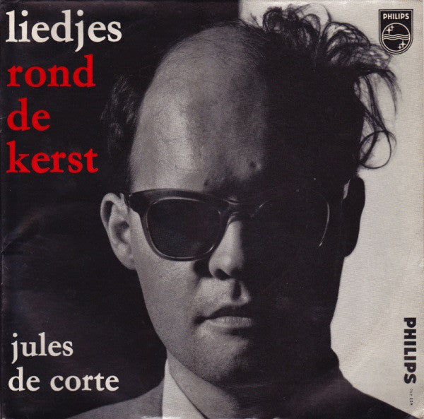 Jules de Corte : Liedjes Rond De Kerst (7", EP, Pus)