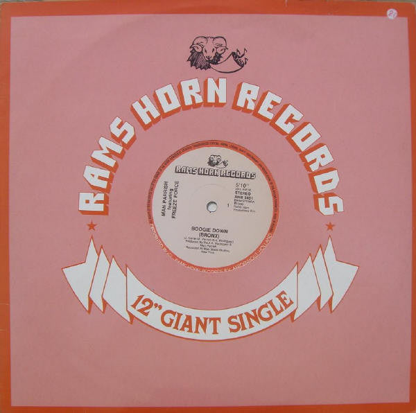 Man Parrish Featuring Freeze Force : Boogie Down (Bronx) (12", Single)