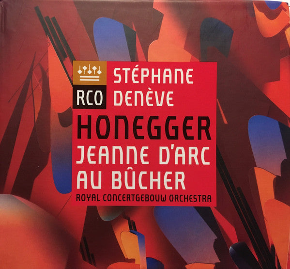 Arthur Honegger, Stéphane Denève : Jeanne D'Arc Au Bûcher (SACD, Hybrid, Multichannel)