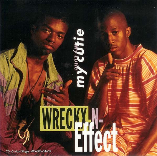 Wrecks-N-Effect : My Cutie (CD, Maxi)