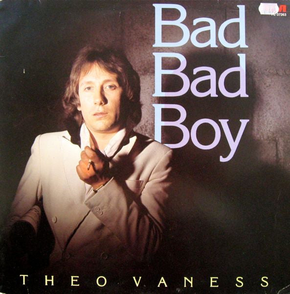 Theo Vaness : Bad Bad Boy (LP, Album)
