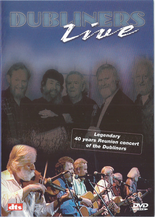 The Dubliners : Dubliners Live (Legendary 40 Years Reunion Concert Of The Dubliners) (DVD-V, PAL, ALL)
