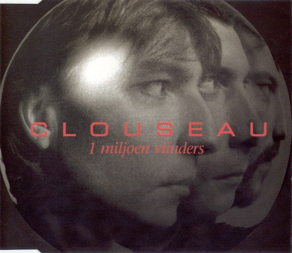 Clouseau : 1 Miljoen Vlinders (CD, Maxi)