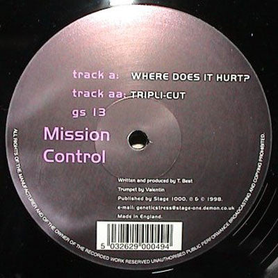 Mission Control (3) : Where Does It Hurt? / Tripli-Cut (12")